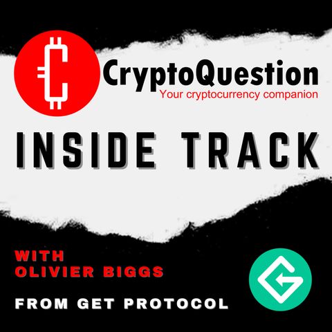 Inside Track with Olivier Biggs from Get Protocol