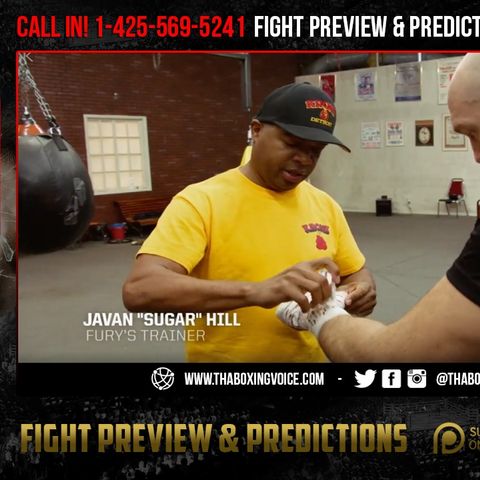 ☎️Live With Javan Sugar Hill Steward Trainer to Tyson Fury😎 Wilder vs Fury 2 Fight Week🔥