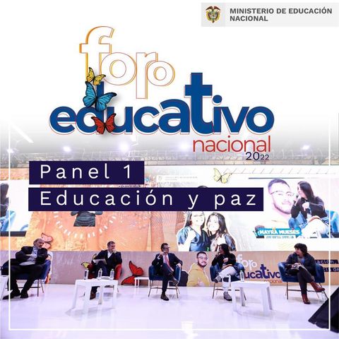 Panel 1: Educación y paz