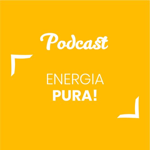 #83 - Energia pura! | Buongiorno Felicità!