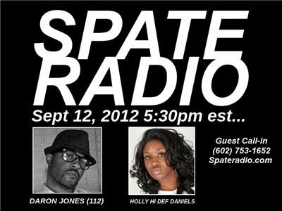 Daron Jones of R&B Group 112 on Spate Radio with Hi Def