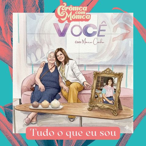Tudo o que eu sou