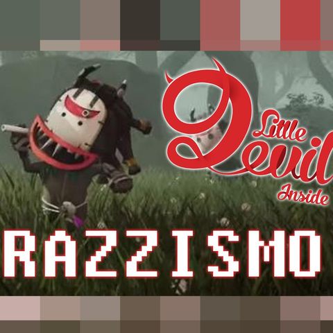 IL RAZZISMO AL TEMPO DEI VIDEOGIOCHI