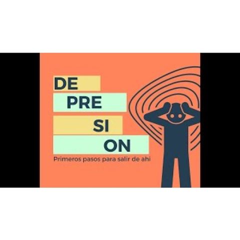 #251. Los orígenes de la Depresión, ¿Cómo aparece? ¿Cuál es la solución?