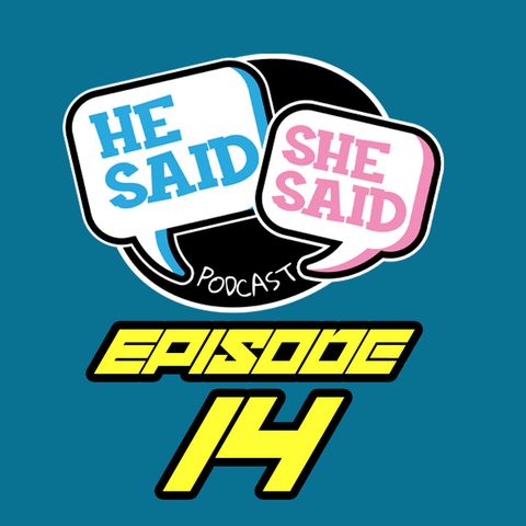 HE SAID / SHE SAID PODCAST | INTERNVIEW WITH LUIS GONZALEZ FROM ALPHA MEDICINE | EPISODE 14