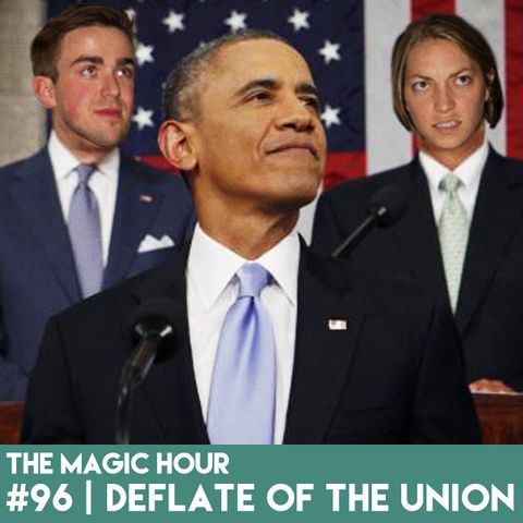 #96 | Deflate of the Union