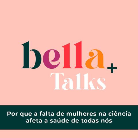 Por que a falta de mulheres na ciência afeta a saúde de todas nós