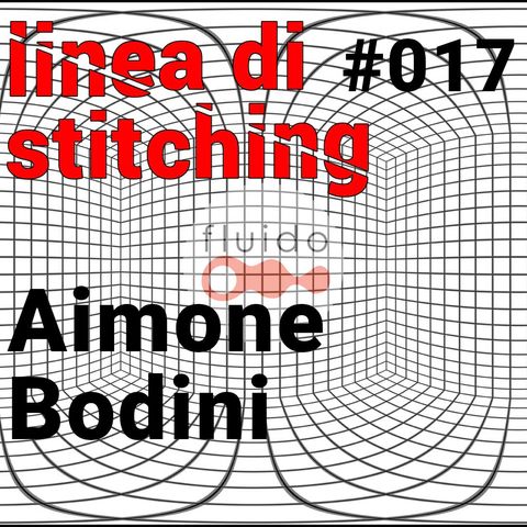 Ep. 17 - Aimone Bodini sulla linea di stitching - Il linguaggio narrativo della VR