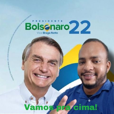 Dia 30 Vote 22NELES Bolsonaro Presidente