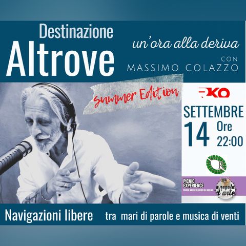 DESTINAZIONE ALTROVE n - un’ora alla deriva con Massimo Colazzo - #summeredition Parco Archeologico Rudiae 14/09/21