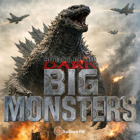 BIG MONSTERS