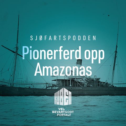 25. Pionerferd opp Amazonas