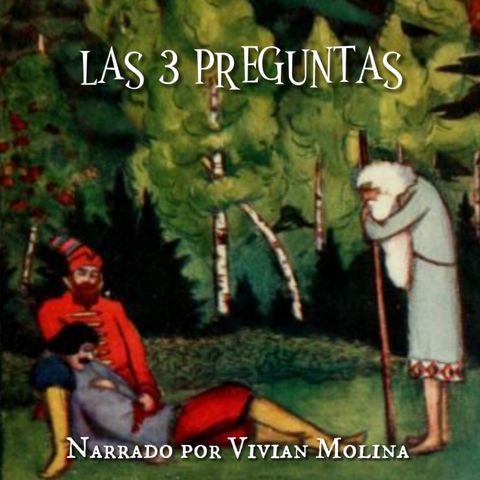 Las Tres Preguntas - VivianRMolina (Ep. 2)