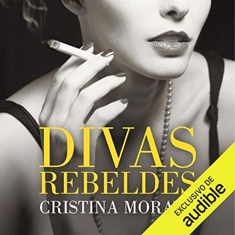 Divas rebeldes (Audiolibro)