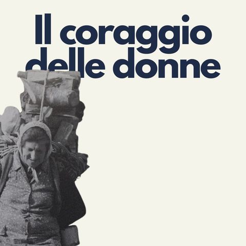 117 - Il coraggio delle donne