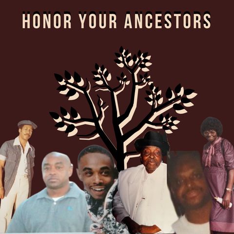 Honor Your Ancestors
