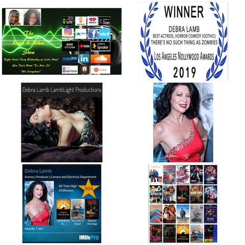 The Kevin & Nikee Show  - Women's History Month  - Debra Lamb  - Legendary, Iconic, Multi Award-Winning, Hollywood Actress, Producer, Writer