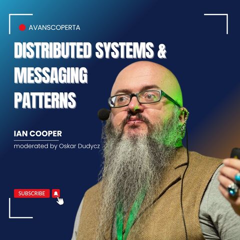 Distributed Systems & Messaging Patterns with Ian Cooper