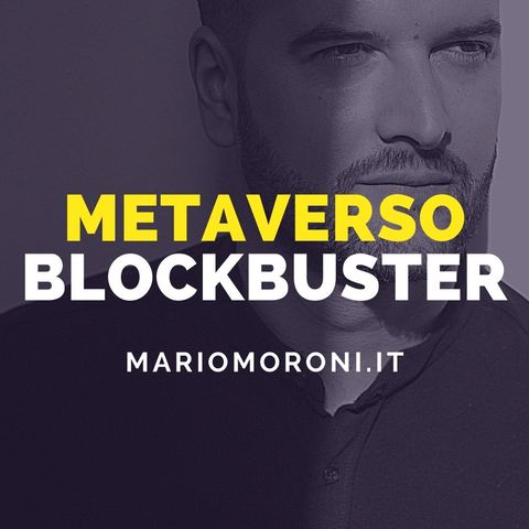 Il concorrente di Netflix sarà Blockbuster nel Metaverso?