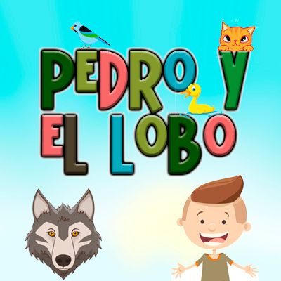 Pedro y el Lobo - Un cuento para niños