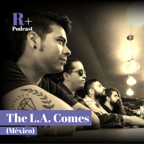 Entrevista The L.A. Comes (Nuevo León, MX)