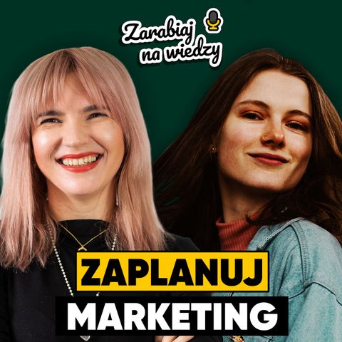 Jak ułożyć STRATEGIĘ MARKETINGOWĄ dla Twojej MARKI? | Anna Ledwoń-Blacha