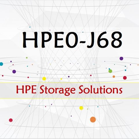 HPE ASE HPE0-J68 Questions and Answers