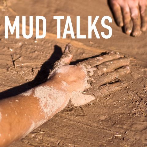 Mud Talks 3: Raw Materials & Making Adobe Bricks
