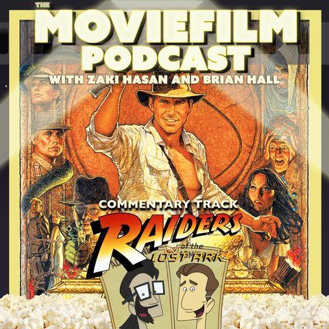 Commentary Track: Raiders of the Lost Ark