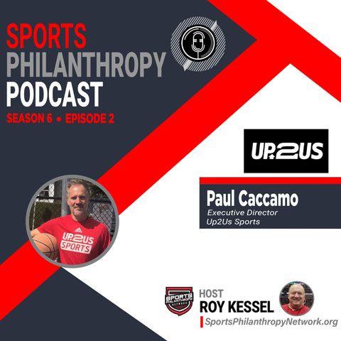 S6:EP2 -- Paul Caccamo, Executive Director at Up2Us