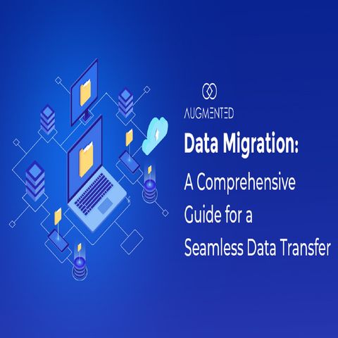 What is Data Migration: A Comprehensive Guide