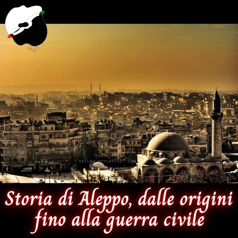 Storia di Aleppo, dalle origini fino alla guerra civile