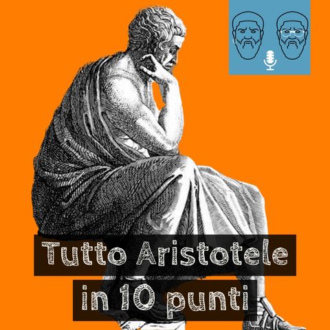Tutto Aristotele in 10 punti