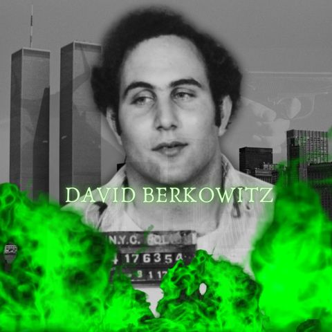 David Berkowitz: Son of Sam | La Fiamma Oscura Podcast