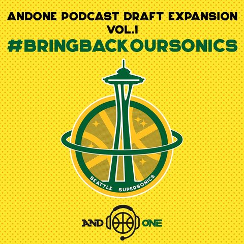 The ANDone Expansion Draft parte 1 -  ep 115