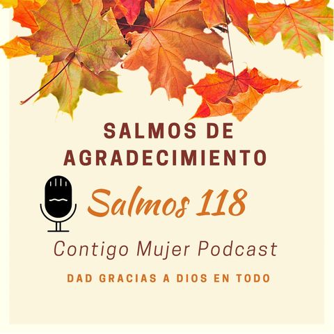 Episode 14 - Salmos de Agradecimiento