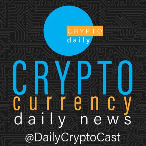 Cryptocurrency Crypto News Episode 15