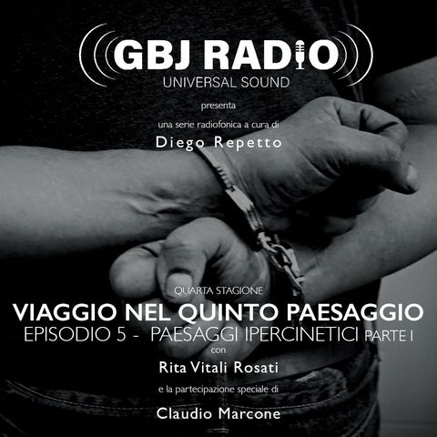 Viaggio nel Quinto Paesaggio - Stagione 4 - Episodio 5