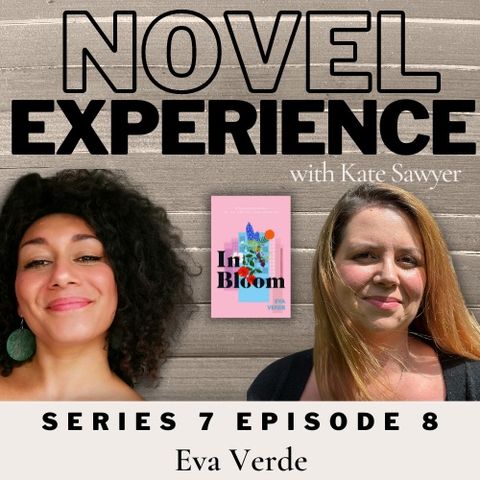 S7 Ep8 Eva Verde author of In Bloom