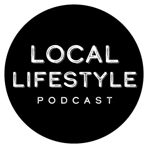 If You Can't Beach 'Em Join 'Em | Local Lifestyle Podcast Episode 32