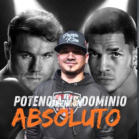 Canelo vs Berlanga: ¿Potencia Emergente o Dominio Absoluto? | Bernie Sin Filtro