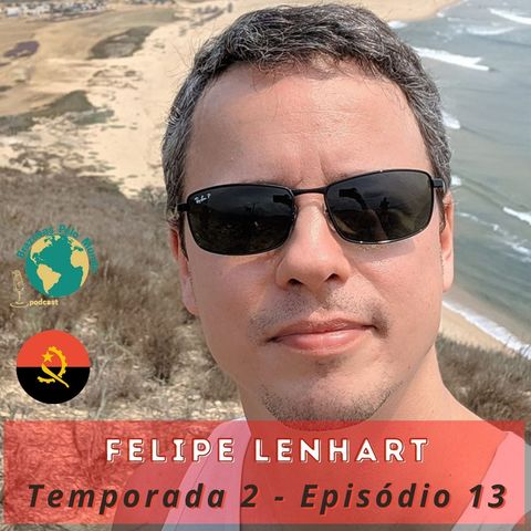 T.02 Ep.13 - A partir de uma oportunidade de trabalho em Angola, Felipe Lenhart descobriu a chave da porta das palavras.