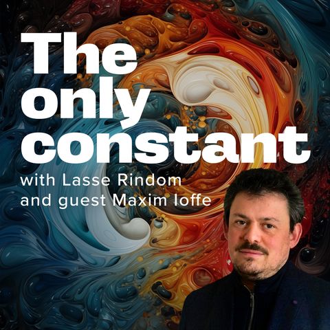 Episode #22 | Maxim Ioffe | The intricate dynamics of automation and AI