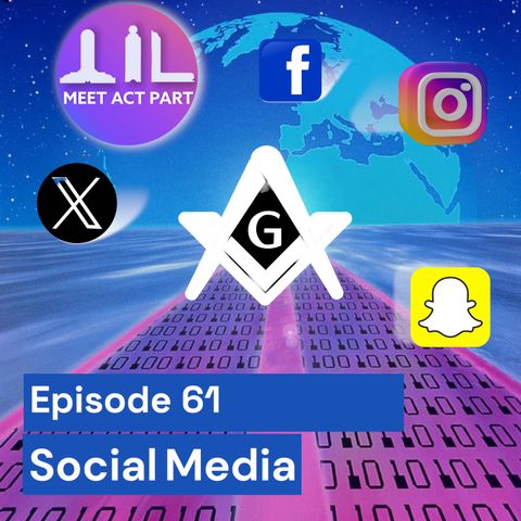 MEET, ACT, AND PART-EPISODE 61-SOCIAL MEDIA AND THE CRAFT