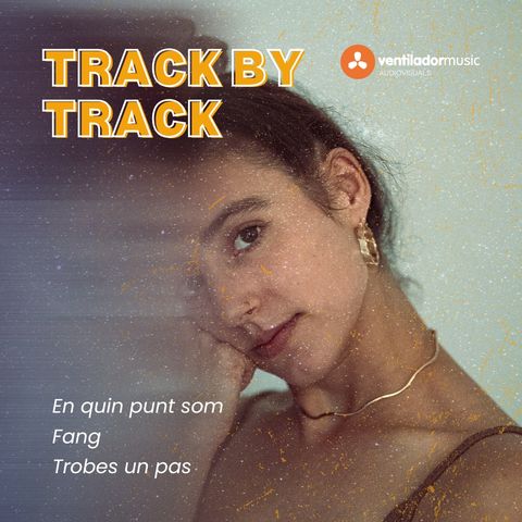 Track By track: Laura Capdevila #2