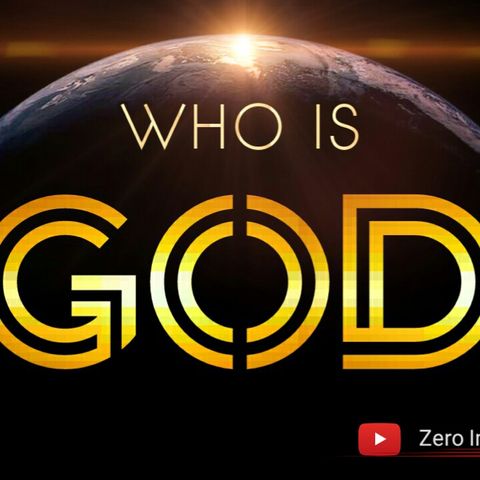 Who is God_ Episode #6