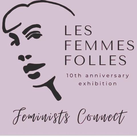 Bonus Episode: "Feminist Connect" Virtual Art Exhibition