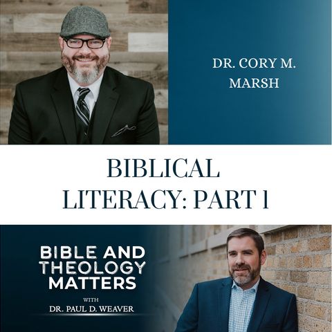 BTM 18 - Biblical Literacy: Part 1