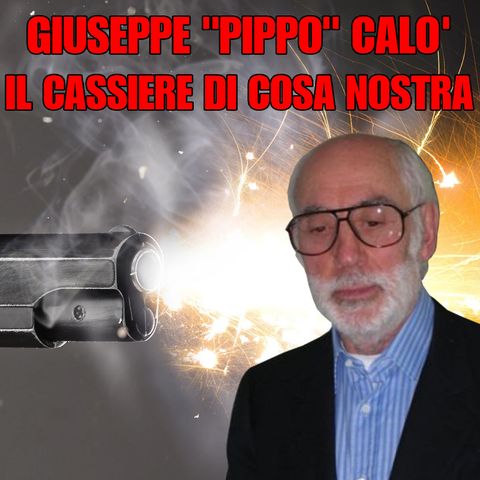 Giuseppe "Pippo" Calò il cassiere di cosa nostra - Boss della mafia siciliana