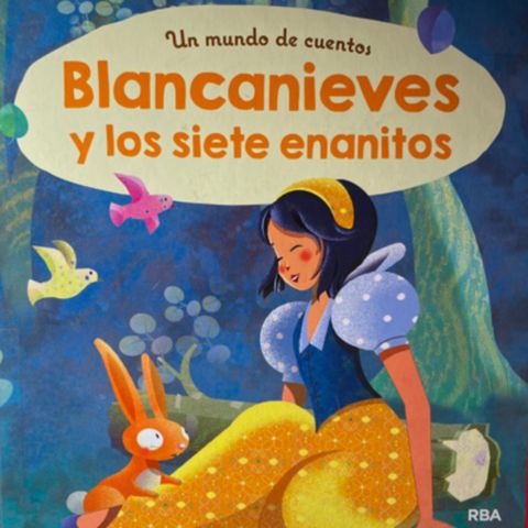 Cuento clásico infantil: Blanca Nieves y los 7 enanitos - Temporada 8 - Episodio 1